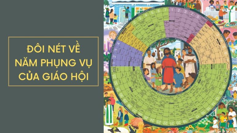 ĐÔI NÉT VỀ NĂM PHỤNG VỤ CỦA GIÁO HỘI