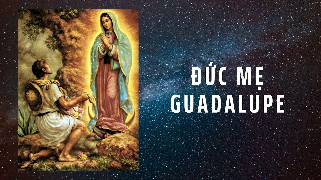 Lễ Đức Mẹ Guadalupe
