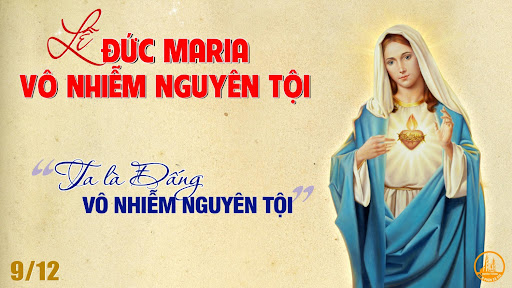 Lễ Đức Mẹ Vô Nhiễm Nguyên Tội