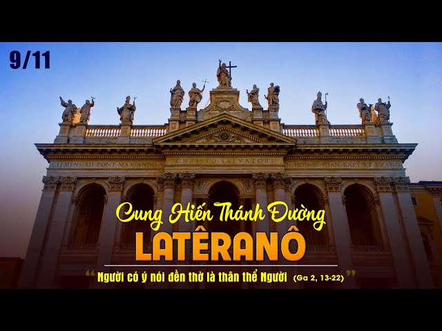 Lễ cung hiền đền thờ Thánh Gioan Latêranô