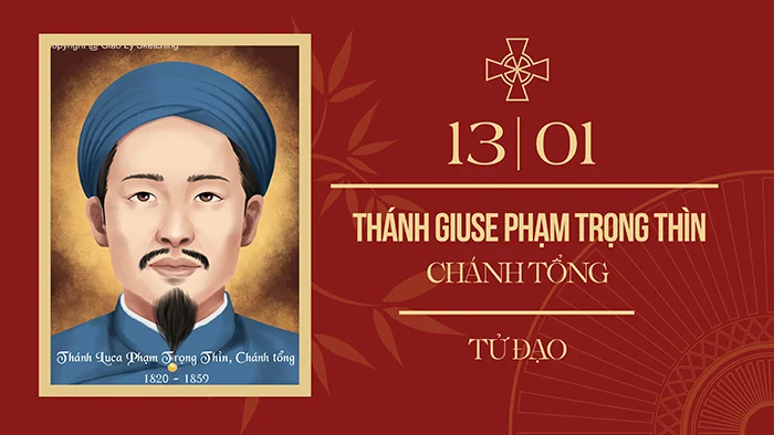 THÁNH LUCA PHẠM TRỌNG THÌN, TỬ ĐẠO NGÀY 13 THÁNG 01 NĂM 1859