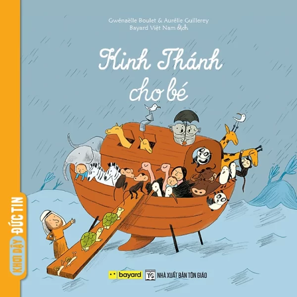 KINH THÁNH CHO BÉ - Truyện Tranh Thiếu Nhi