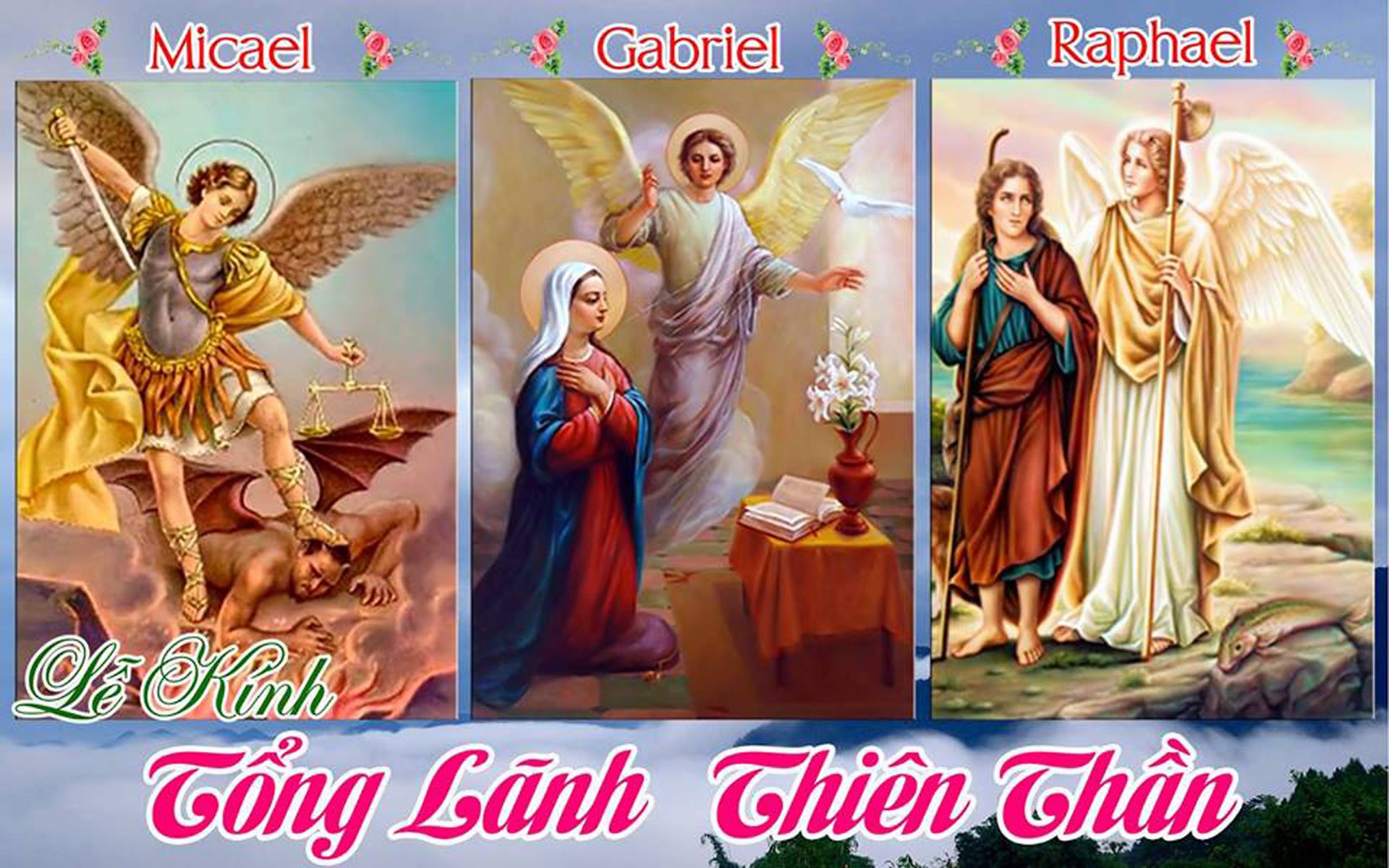 CÁC TỔNG LÃNH THIÊN THẦN MICHAEL, GABRIEL, RAPHAEL