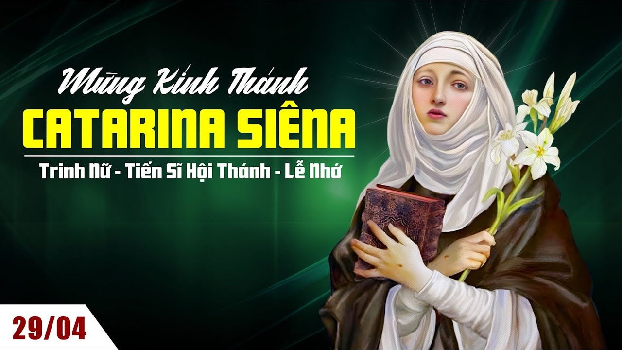 Thánh Catarina Siêna, trinh nữ, tiến sĩ Hội Thánh