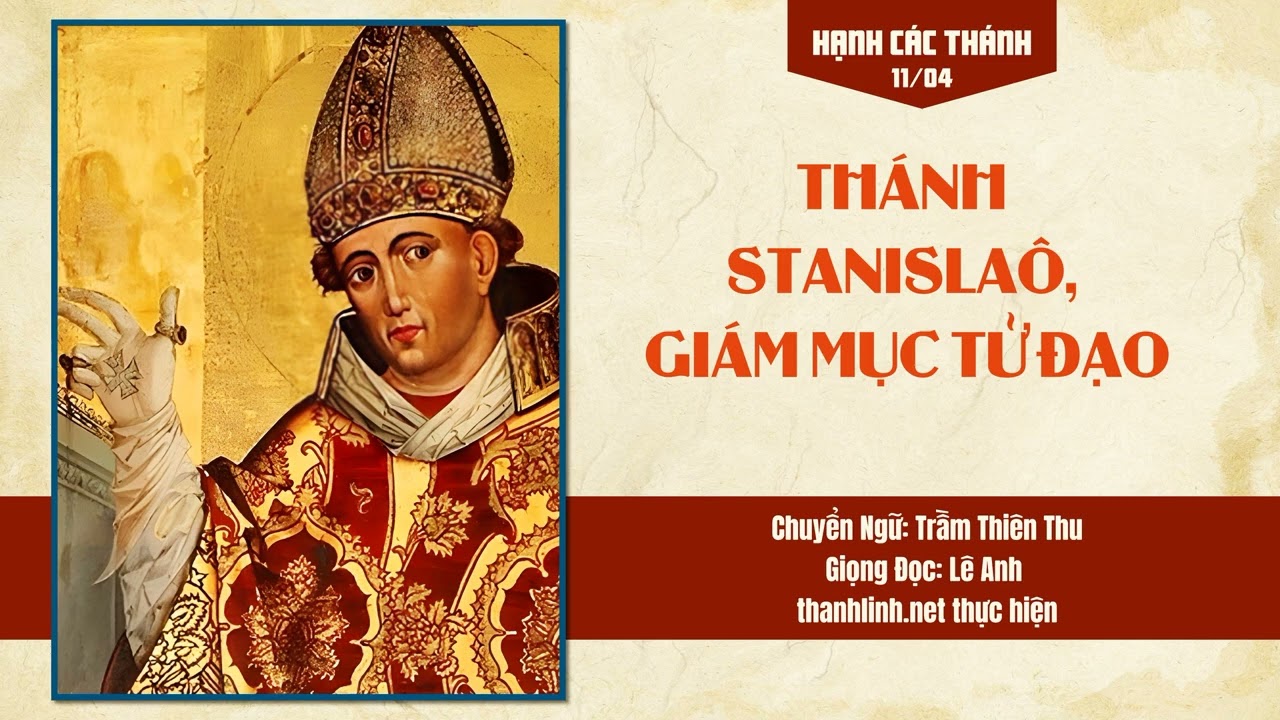 Thánh Stanislaô, giám mục, tử đạo