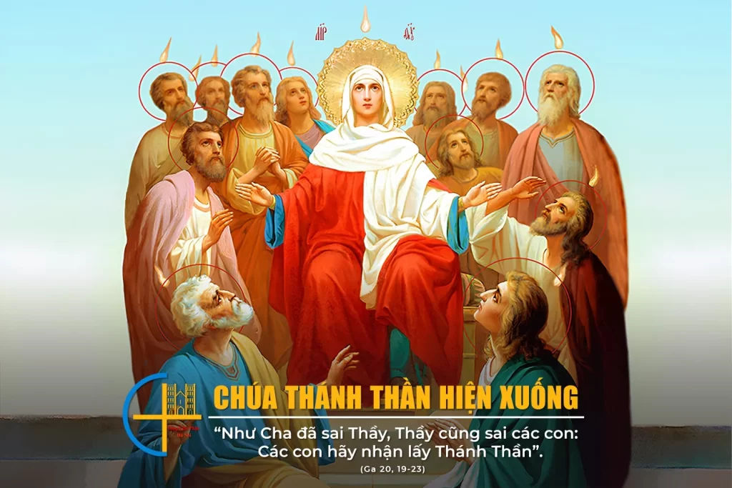 CHÚA THÁNH THẦN HIỆN XUỐNG