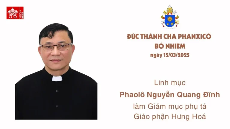 Đức Thánh Cha bổ nhiệm Cha Phao-lô Nguyễn Quang Đĩnh làm Giám mục Phụ tá Giáo phận Hưng Hóa