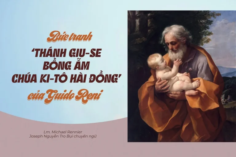 BỨC TRANH “THÁNH GIUSE BỒNG ẴM CHÚA KITÔ HÀI ĐỒNG” CỦA GUIDO RENI