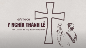 Giải thích ý nghĩa thánh lễ