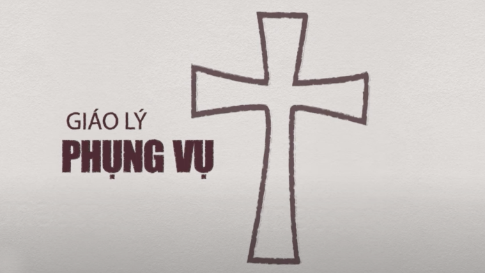 Giáo Lý Phụng Vụ