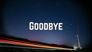 Ý nghĩa ban đầu của Good bye